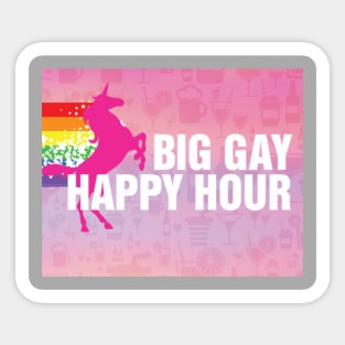 Big Gay Happy Hour Sticker